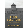 Final Solutions: Stories of the Holocaust - Paperback