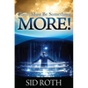 There Must Be Something MORE! - Paperback