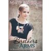 Brothers In Arms - Paperback