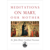 Meditations on Mary, Our Mother - Paperback