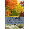 La madre naturaleza - Paperback