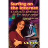 Surfing on the Internet: A Nethead's Adventure On-Line - Paperback
