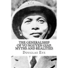 The Generalship of Vo Nguyen Giap, Myths and Realities - Paperback