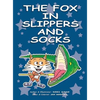 The Fox In Slippers And Socks - Hardcover