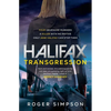 Halifax: Transgression - Paperback