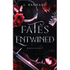Fates Entwined - Paperback