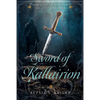 Sword of Kallairion - Paperback