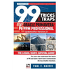 99 Tricks and Traps for Oracle Primavera P6 PPM Professional Updated for Version 21: The Casual User's Survival Guide - Paperback