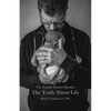 The Family Doctor Speaks: The Truth About Life - Paperback