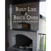 Built Like a Brick Oven: and what a Rear Chimney! - Paperback
