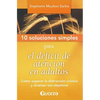 10 Soluciones Simples para el deficit de atencion en adultos: Como superar la distraccion cronica y alcanzar tus objetivos - Paperback