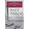 Terror and Terroir: The Winegrowers of the Languedoc and Modern France - Paperback