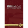 Beer Law: What Brewers Need to Know - Paperback