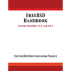 FreeBSD Handbook: Versions 11.1 and 10.4 - Paperback