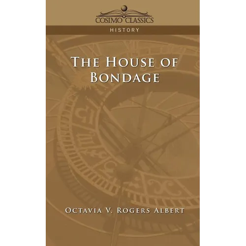 The House of Bondage - Paperback
