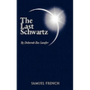The Last Schwartz - Paperback