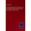 A Discourse delivered at the Formation of the New England Methodist Historical Society at the Bromfield St. Church, Boston - Hardcover