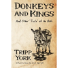 Donkeys and Kings - Hardcover