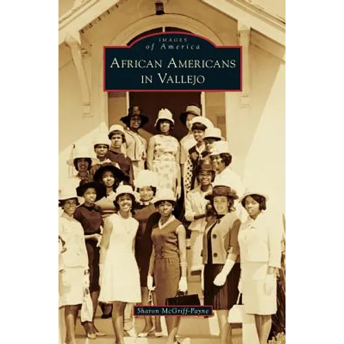 African Americans in Vallejo - Hardcover