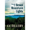 Through the Brown Mountain Lights - Paperback
