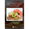 The Omega-Factor: Promoting Health, Preventing Premature Aging and Reducing the Risk of Sudden Cardiac Death - Paperback