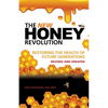 The New Honey Revolution - Paperback