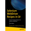 Selenium Webdriver Recipes in C#: Practical Testing Solutions for Selenium Webdriver - Paperback