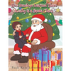 How Penelope Learned There Really is a Santa Claus - Hardcover