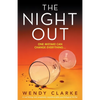The Night Out: A nail-biting and completely unputdownable psychological thriller - Paperback