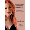 Reasonable Degree of Certainty - Paperback