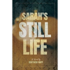 Sarah's Still Life - Paperback