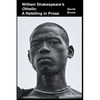William Shakespeare's Othello: A Retelling in Prose - Paperback