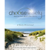 Choosewisely a Daily Devotional - Paperback