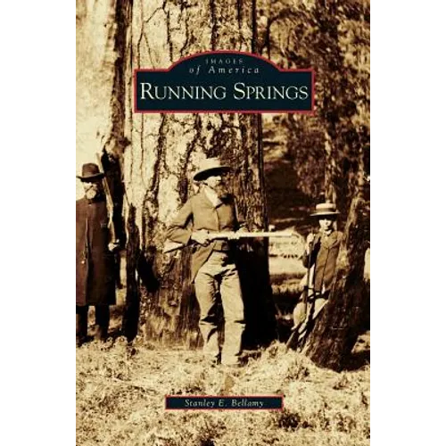 Running Springs - Hardcover