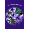 Creative Writing for Beginners - Paperback
