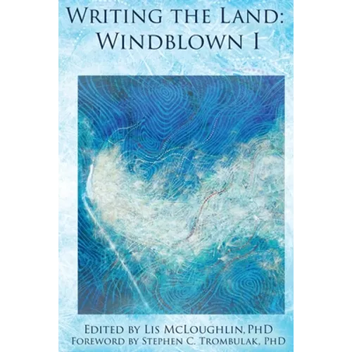 Writing the Land: Windblown I - Paperback
