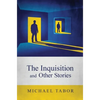 The Inquisition and Other Stories - Hardcover