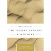 Writings of the Desert Fathers & Mothers - Paperback