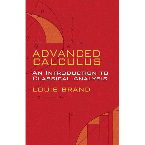 Advanced Calculus: An Introduction to Classical Analysis - Paperback