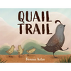 Quail Trail - Hardcover