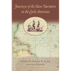 Journeys of the Slave Narrative in the Early Americas - Paperback