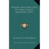 History And Directory Of Ionia County, Michigan (1872) - Paperback