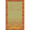 The Book of Woodcraft - Paperback