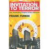 Invitation to Terror: The Expanding Empire of the Unknown - Paperback