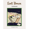 Scott Brown Cartoonist - Paperback