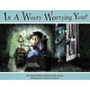 Is a Worry Worrying You? - Paperback