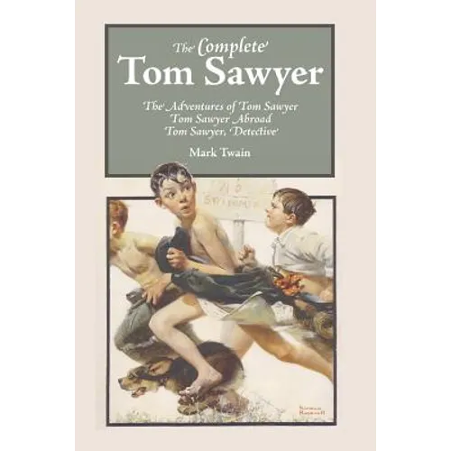 The Complete Tom Sawyer - Paperback