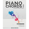 Piano Chords One: A Beginner's Guide To Simple Music Theory and Playing Chords To Any Song Quickly - Paperback