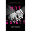 Not Guilty: Queer Stories from a Century of Discrimination - Paperback