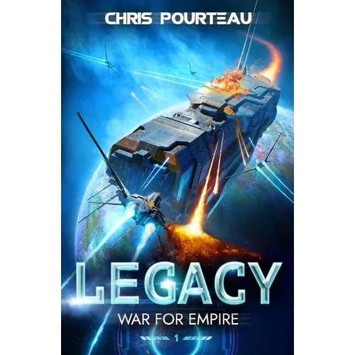 War for Empire: Legacy: (A Military Sci-Fi Series) - Paperback